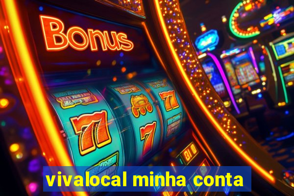 vivalocal minha conta